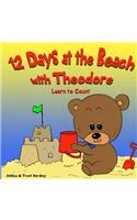 12 Beach Days with Theodore Counting Book