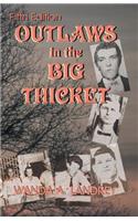 Outlaws in the Big Thicket
