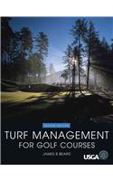 Turf Management for Golf Courses Second Edition