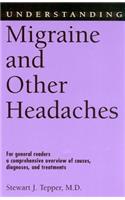 Understanding Migraine and Other Headaches