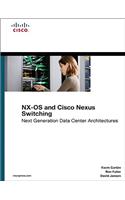 NX-OS and Cisco Nexus Switching: Next-Generation Data Center Architectures(English)