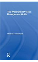 The Watershed Project Management Guide