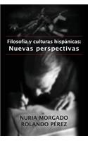 Filosofía y Culturas Hispánicas