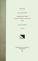 Misc 5 Early Sacred Monody, Edited by Murray C. Bradshaw. Vol. II I Gabriele Fattorini, Sacri Concerti a Due Voci (1600), Volume 5