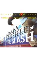 Adam Canfield of the Slash