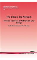 The Chip Is the Network