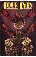 Four Eyes Volume 1: Forged in Flames