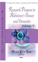 Research Progress In Alzheimer's Disease & Dementia