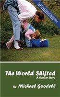 The World Shifted