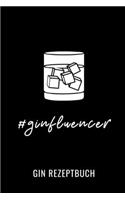 #ginfluencer Gin Rezeptbuch