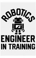 Robotics Engineer In Training