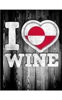 I Love Wine