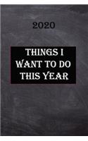 Things I Want to Do This Year