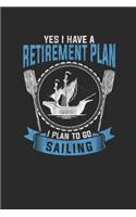 I Plan To Go Sailing