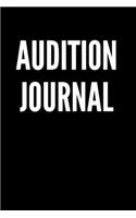 Audition Journal: Keep Track of Auditions. Actors and Performers Log Book