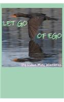 Let Go of Ego