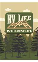 RV Life Is The Best Life
