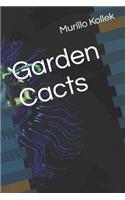Garden Cacts