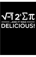 ...And It Was Delicious!