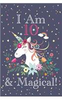 I am 10 & Magical!