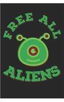 Free All Aliens Notebook