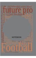 Future Pro Football Notebook