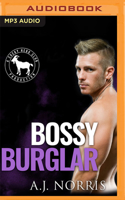 Bossy Burglar