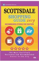 Scottsdale Shopping Guide 2019: Best Rated Stores in Scottsdale, Arizona - Stores Recommended for Visitors, (Shopping Guide 2019)