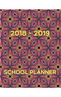 2018-2019 School Planner: Academic Planner Weekly and Monthly Schedule Organizer with Carnival Color Inspired Cover for Teachers, Students, College, Homeschool (August 2018 t