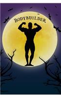 Bodybuilder Notebook Training Log: Cool Spooky Halloween Theme Blank Lined Student Exercise Composition Book/Muscle Journal For Bodybuilders, Trainers, Coaches 6x9, 130 Pages (Hallowe