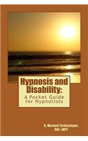 Hypnosis and Disability