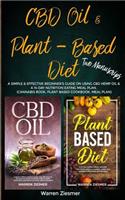 CBD Oil & Plant Based Diet