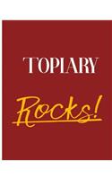 Topiary Rocks!