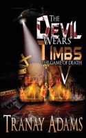 Devil Wears Timbs 5: The Game of Death