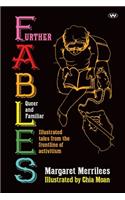 Further Fables Queer and Familiar