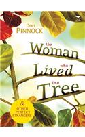 The woman who lived in a tree and other perfect strangers