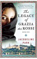 The Legacy of Grazia dei Rossi