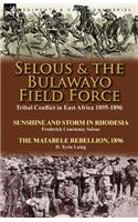 Selous & the Bulawayo Field Force
