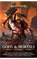 Gods and Mortals
