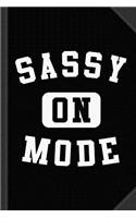 Sassy Mode on Journal Notebook