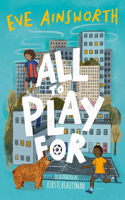 All to Play for