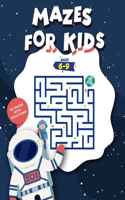 Mazes For Kids Ages 6-9: Maze Activity Book with 60 funny mazes and solutions to develop handwriting, problem-solving and memory - ages 4-6, 6-9