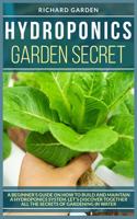 Hydroponics Garden Secret