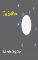 The Sad Moon