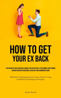 How to Get Your Ex Back