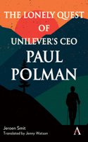 Lonely Quest of Unilever's CEO Paul Polman