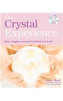 The Crystal Experience: Your Complete Crystal Workshop in a Book [With CD (Audio)]