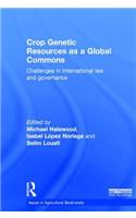 Crop Genetic Resources as a Global Commons