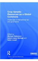 Crop Genetic Resources as a Global Commons