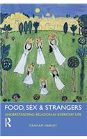 Food, Sex and Strangers